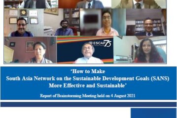 Report on How to Make South Asia Network on the Sustainable Development Goals (SANS) More Effective and Sustainable