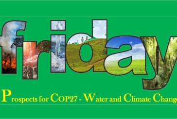 Prospects for COP27- Water and Climate Change