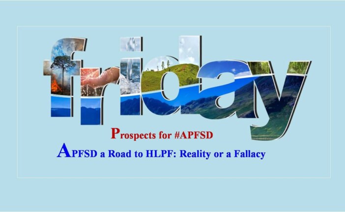 APFSD a Road to HLPF: Reality or a Fallacy
