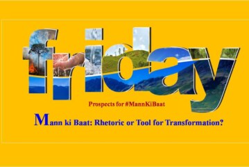 Mann ki Baat: Rhetoric or Tool for Transformation?