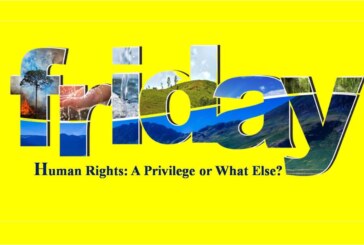 Human Rights: A Privilege or What Else?