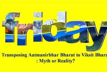 Transposing Aatmanirbhar Bharat to Viksit Bharat : Myth or Reality?