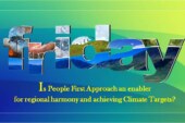 Is People First Approach an enabler for regional harmony and achieving Climate Targets?